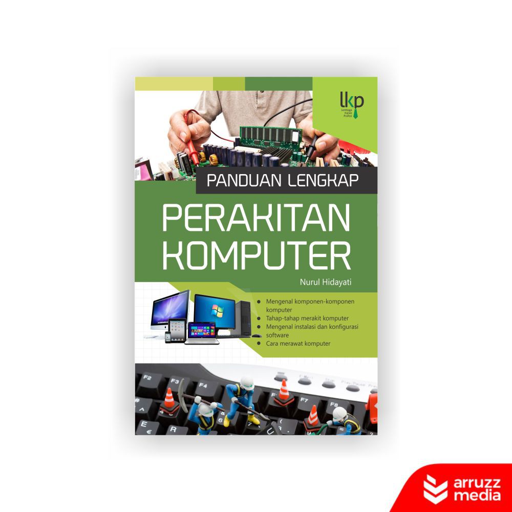 

Buku Panduan Lengkap Perakitan Komputer