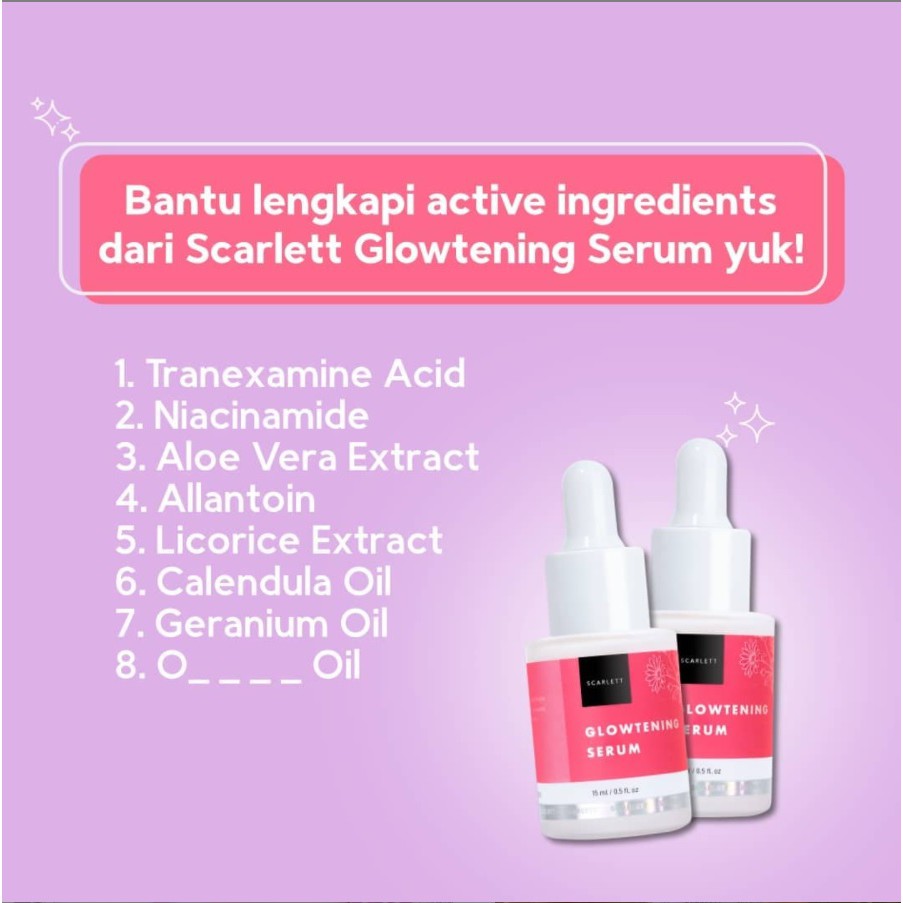 SCARLETT WHITENING Glowtening Serum 15ml | SCARLET Glowing Kinclong Bekas Jewarat Glow Bintin Hitam Darkspot Pemutih