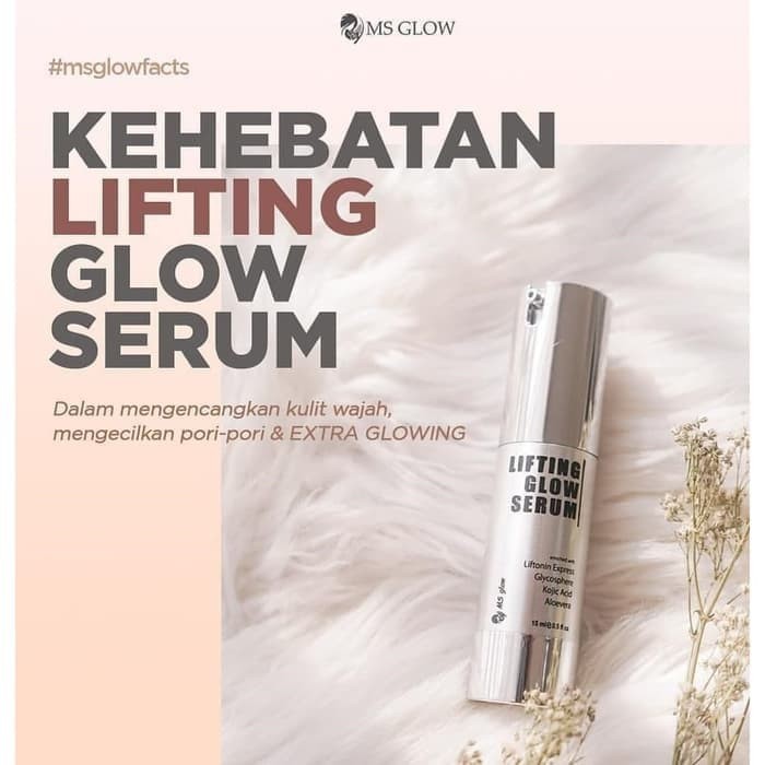 LT- [150GR] LIFTING GLOW SERUM - MS GLOW ( BPOM )