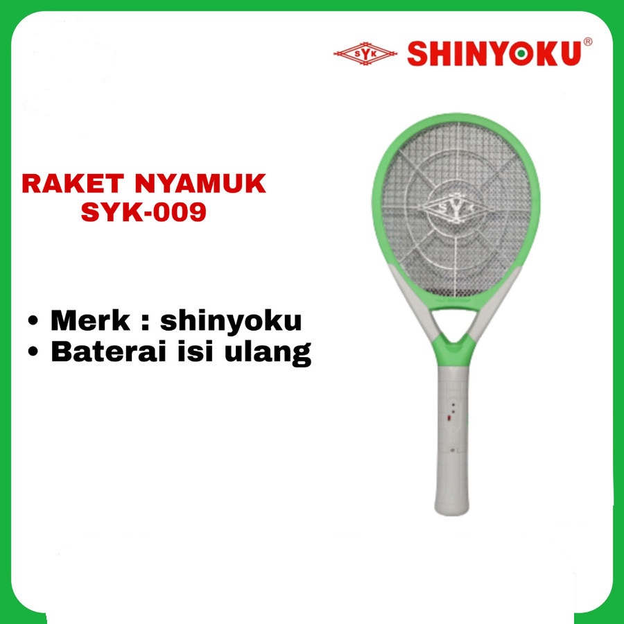 Raket Nyamuk SHINYOKU SYK-009 Baterai Lithium Bisa Cas Ulang Murah