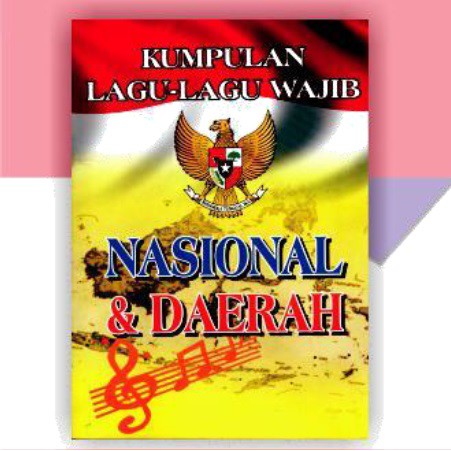 Jual Buku Kumpulan Lagu Wajib Nasional & Daerah Ukuran Besar | Shopee