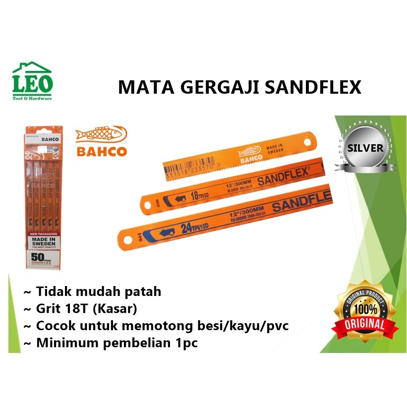 Mata Gergaji bahco Sandflex sanflex ASLI 24 18 hologram SILVER