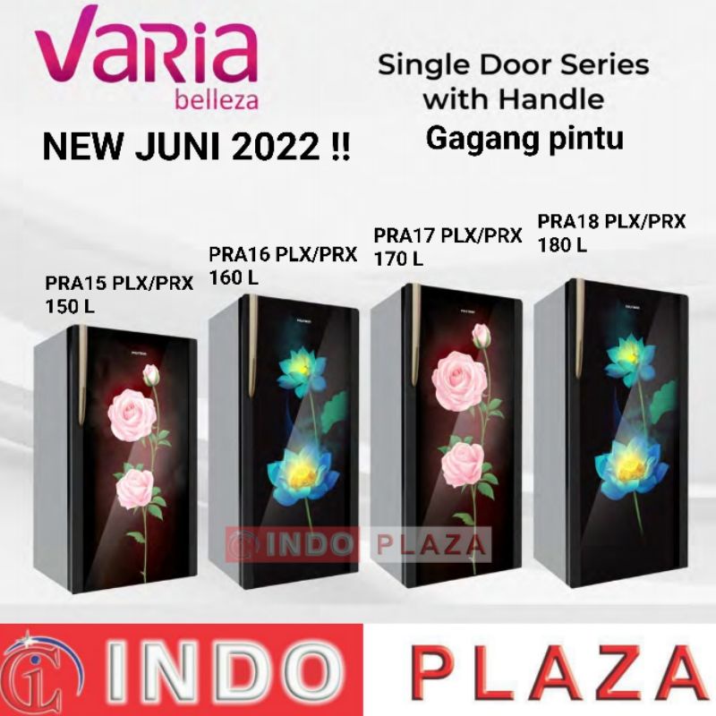 KULKAS POLYTRON 1 PINTU PRA-15/16/17/18-PLX/PRX Model Gagang Bunga kaca