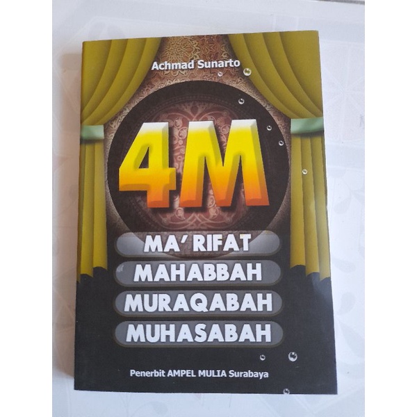 4 M (Ma'rifat Mahabbah Muraqabah Muhasabah)