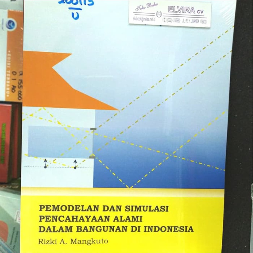 Pemodelan dan Simulasi Pencahayaan Alami Dalam Bangunan di Indonesia