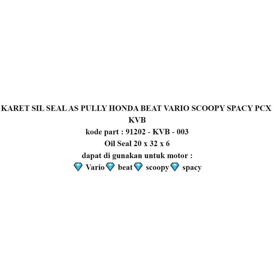 KARET Oil SIL SEAL AS PULLY HONDA BEAT VARIO SCOOPY SPACY PCX KARET SEAL As Puly KVB