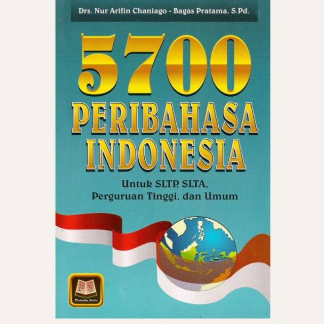5700 Peribahasa Indonesia