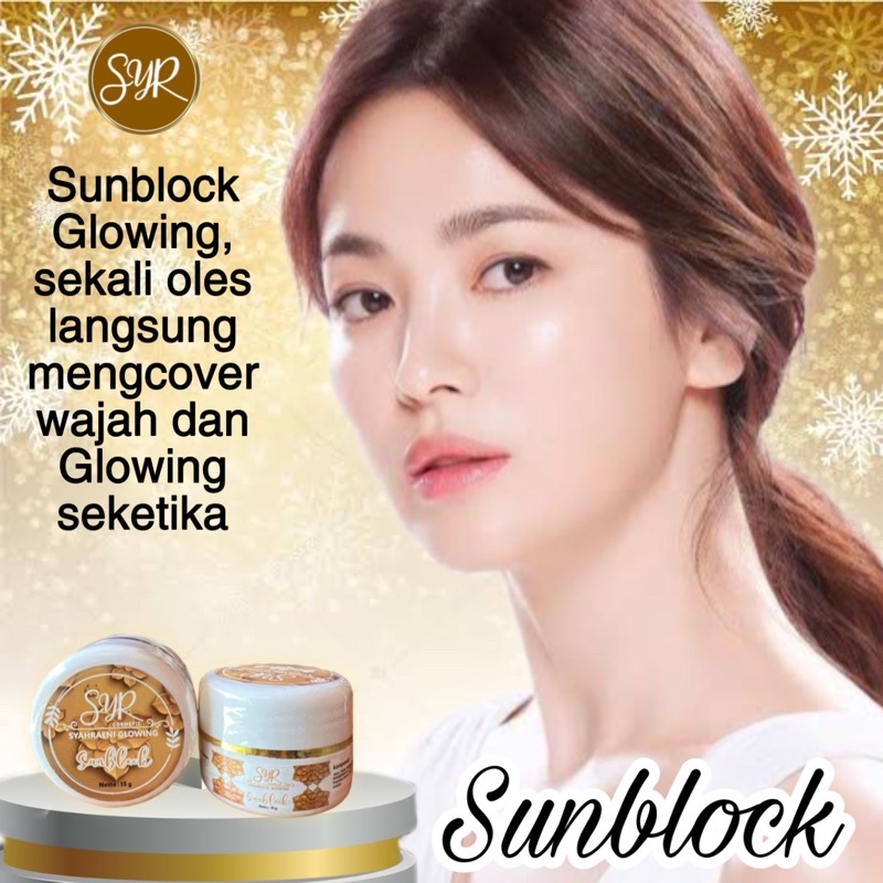 BISA (COD) SUNBLOCK UKURAN BESAR SYAHRENI GLOWING ORIGINAL