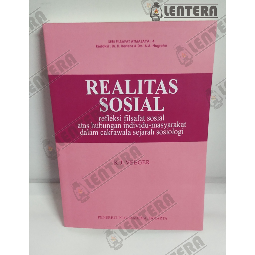 Realitas Sosial Refleksi Filsafat Sosial Atas Hubungan Individu Masyarakat dalam Cakrawala Sosiologi