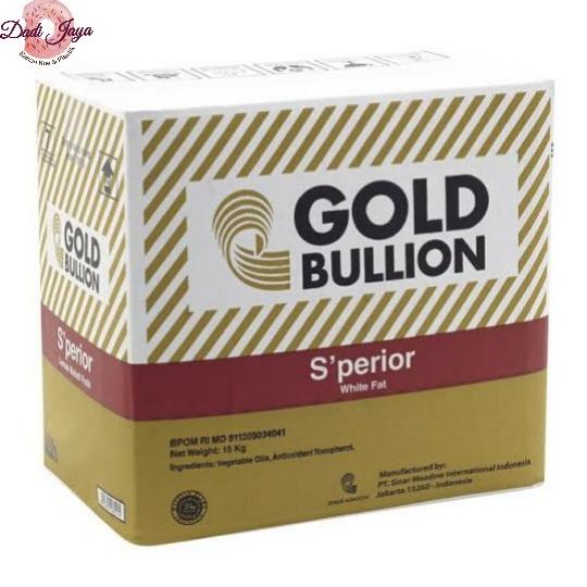 

>*>*>*>*] Gold Bullion S'Perior Mentega Putih 15kg Carton