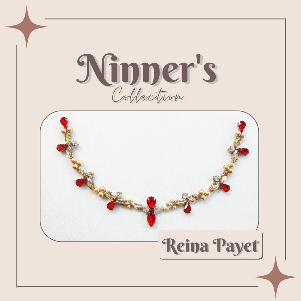 Reina Payet [ Payet Rangkai | Payet Leher | Payet Pinggang | Payet Kebaya ]