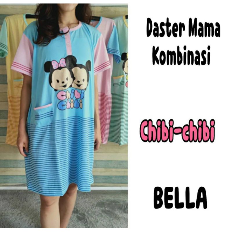 DASTER MAMA BELLA KB CHIBI CHIBI