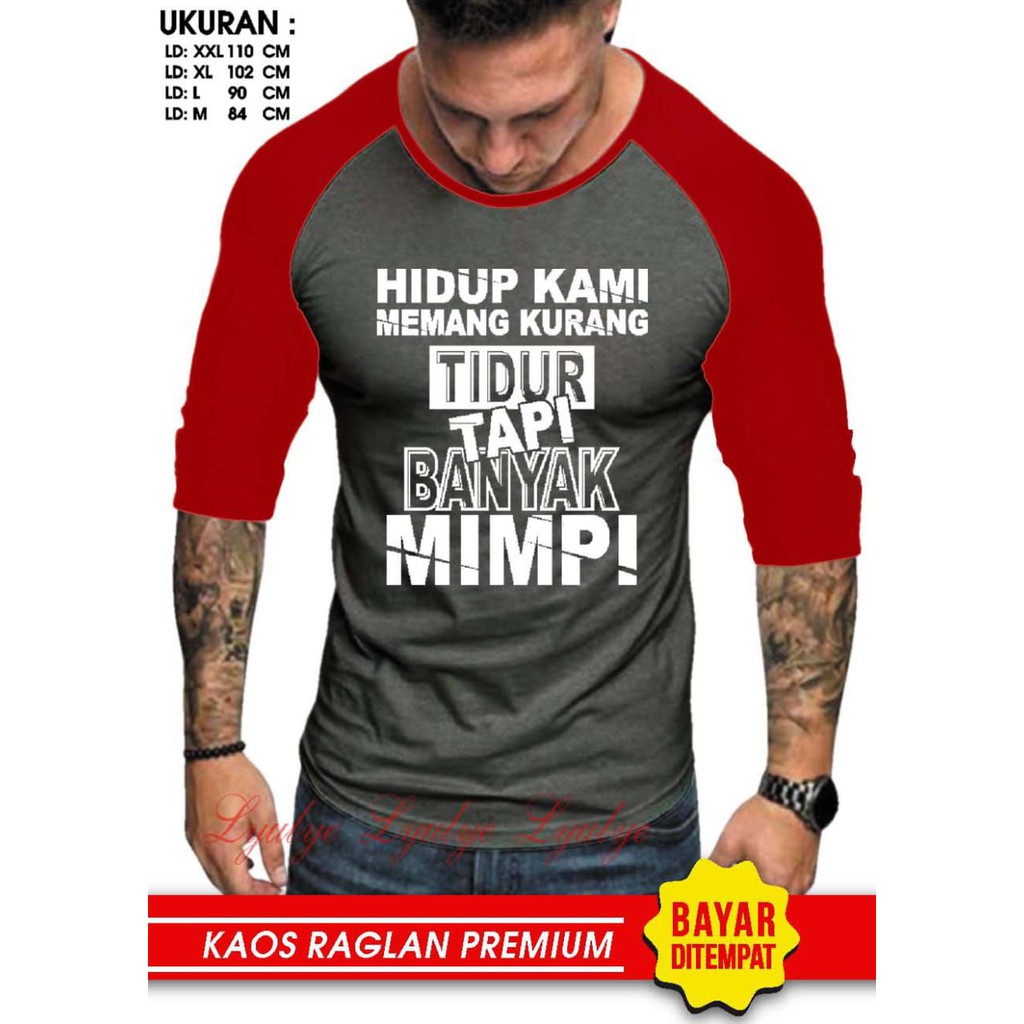 Kaos Raglan (B.MIMPI)/Kaos Pria Lengan 3/4/ Kaos Pria/ Kaos Cowok/ Kaos Oblong/Misty/Kaos