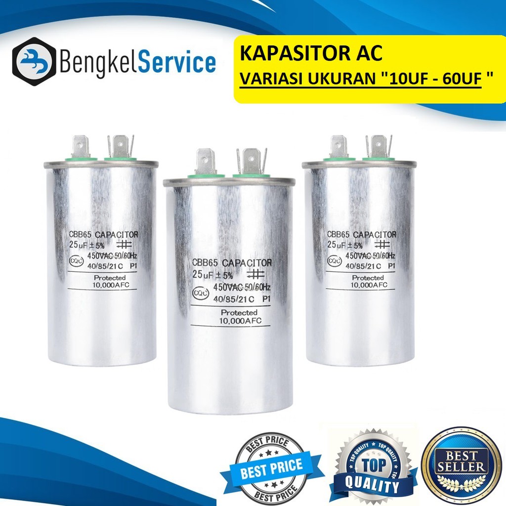 KAPASITOR AC CAPACITOR CAPASITOR AC 10 UF 15 UF 20 UF 25 UF30 UF 35 UF 40 UF 45 UF 50 UF 60 UF