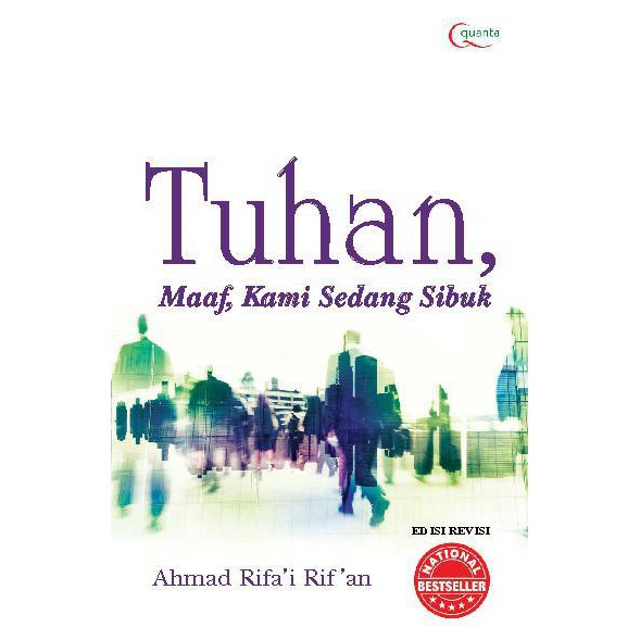 Tuhan, Maaf Kami Sedang Sibuk