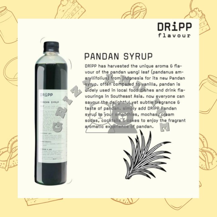 

SIRUP- DRIPP SYRUP / SIRUP PANDAN 760 ML - ORIGINAL -SIRUP.