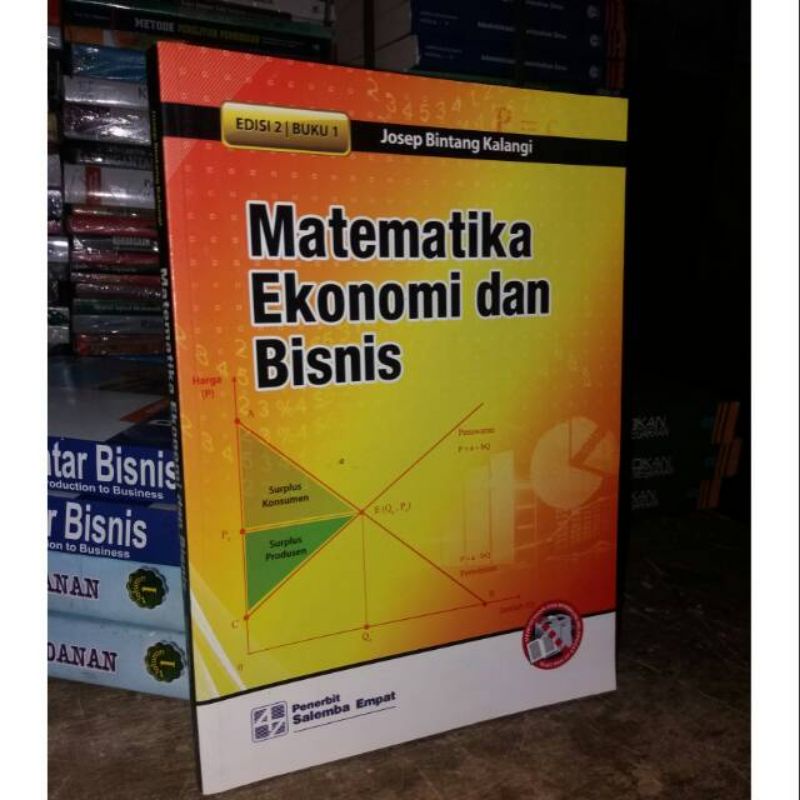 

matematika ekonomi dan bisnis edisi 2 buku 1 josep bintang kalangi