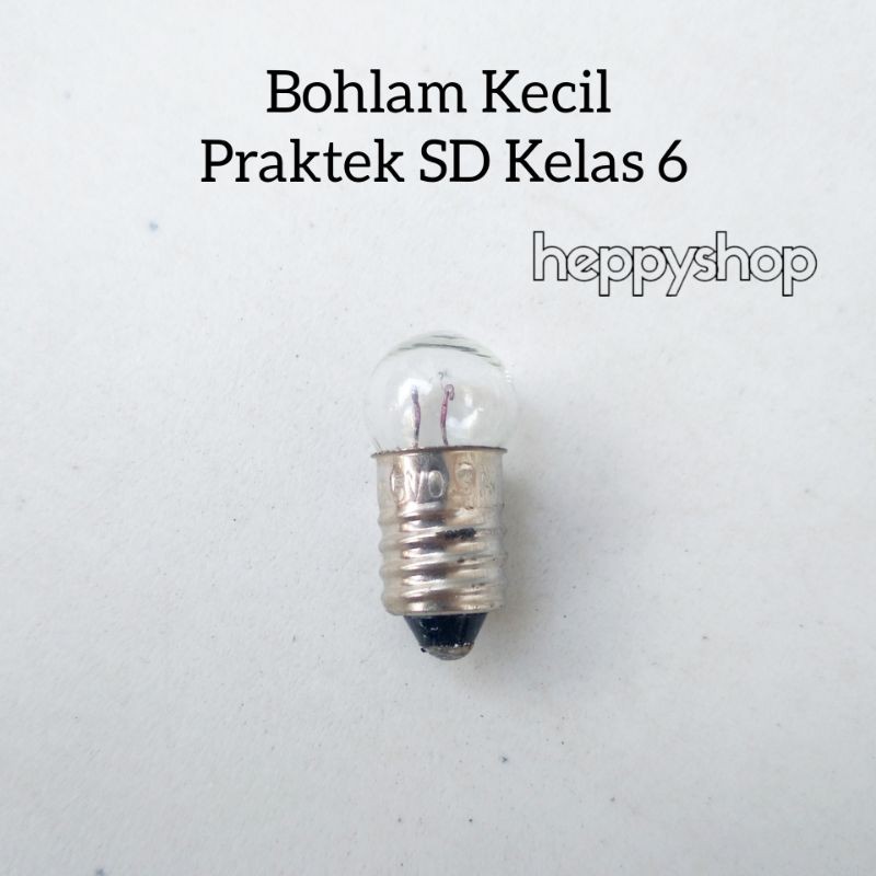 Bohlam Kecil Praktek SD Kelas 6