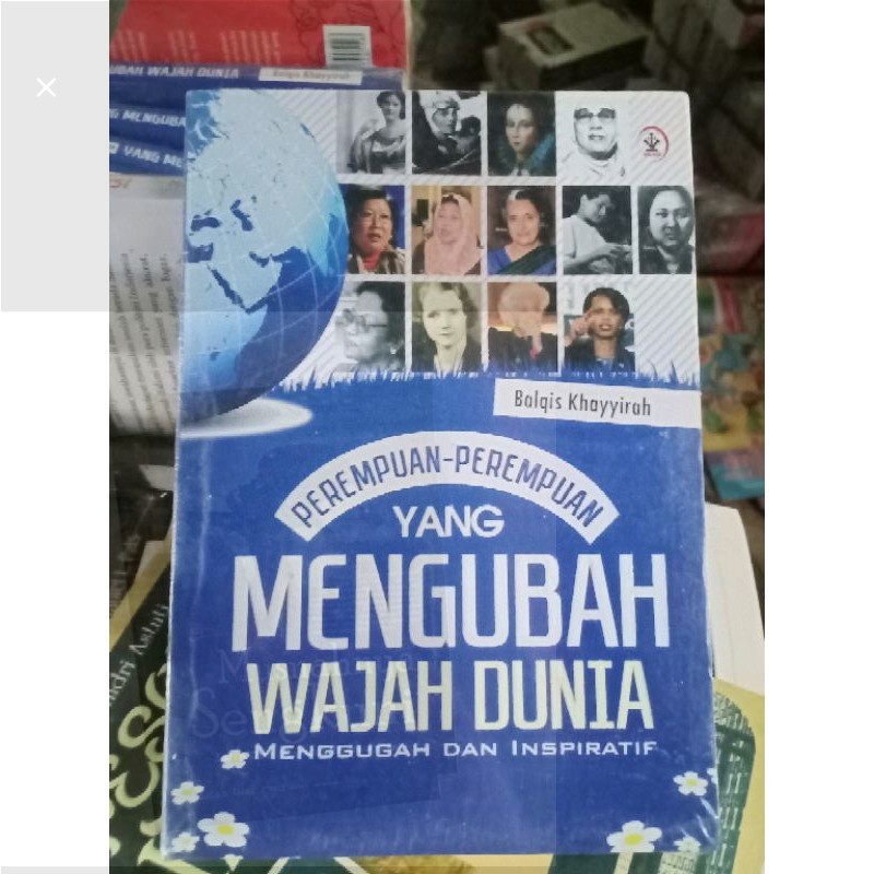 Buku BUKU PEREMPUAN PEREMPUAN YANG MENGUBAH WAJAH DUNIA