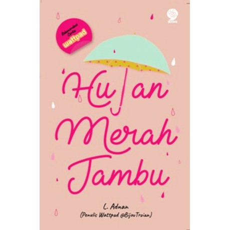 

HUJAN MERAH JAMBU L. ADNAN - PASTEL BOOK