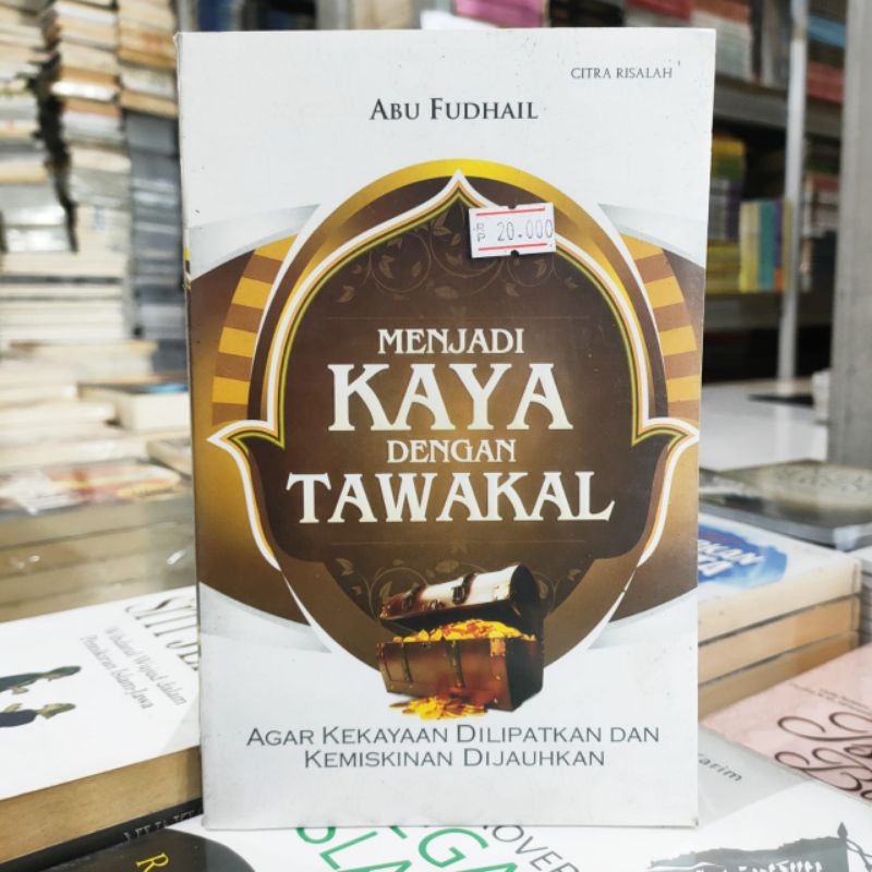 Obral Buku Agama / Islami / Novel Islami / Bacaan Agama / Shalat Tahajjud Untuk Prestasi Akademik / Menyegarkan Islam Kita / Istri Bahagia / Original Murah #24A-Menjadi Kaya Dengan