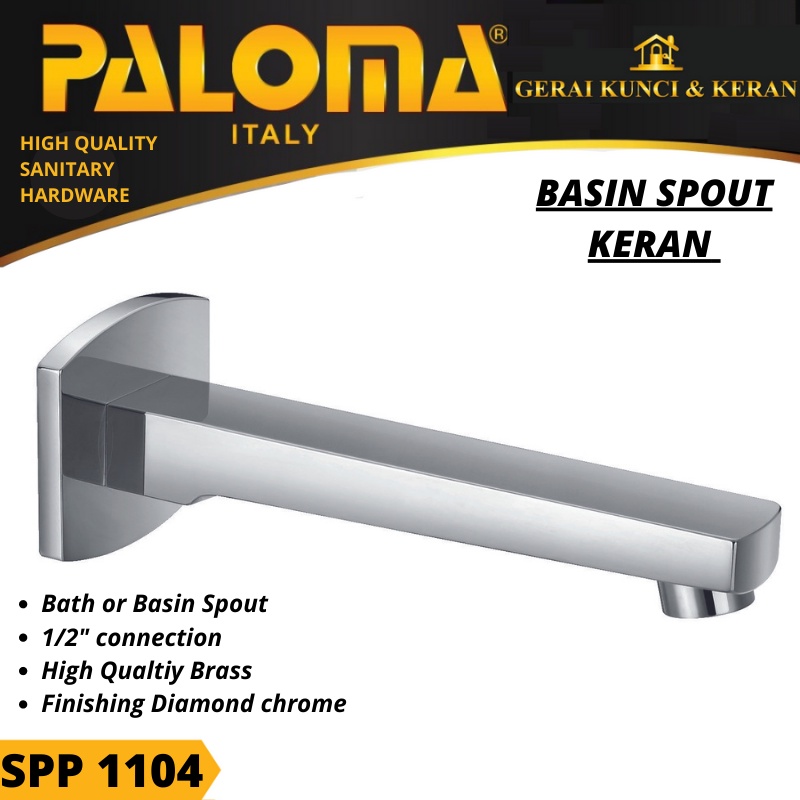 SPOUT KERAN TANAM PALOMA SPP 1104 BASIN BATH KAMAR MANDI BRASS CHROME