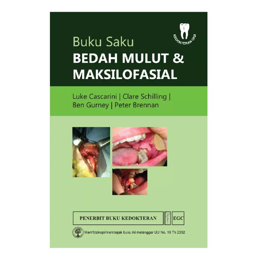 Buku ORI - Buku Saku Bedah Mulut & Maksilofasial Luke Cascarini EGC - Kedokteran GIGI