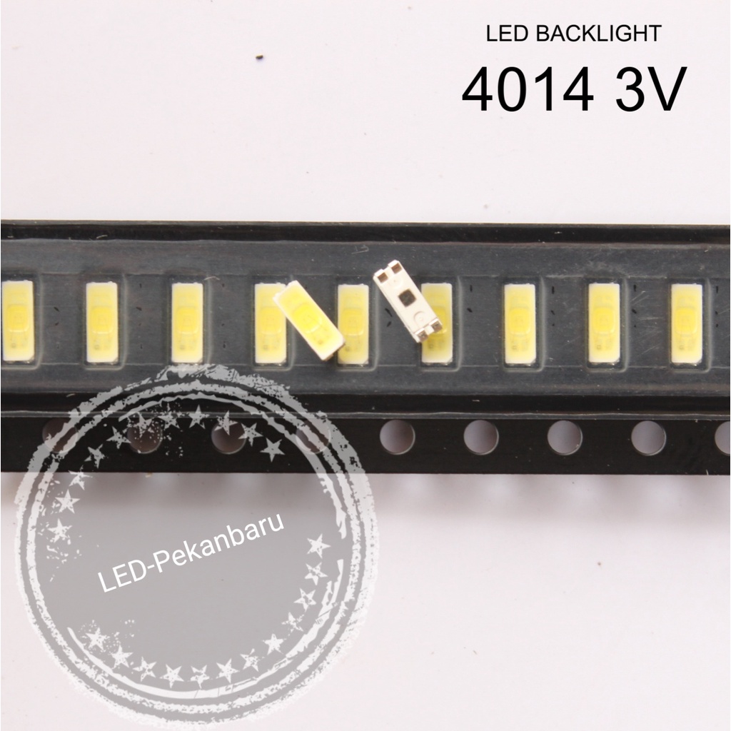 LED 4014 SMD BACLIGHT TV 23-26LM 0.2W 3-3.4V