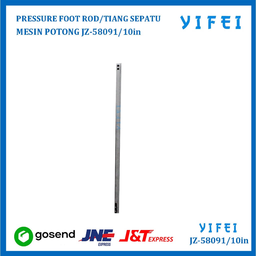 PRESSURE FOOT ROD/TIANG SEPATU M-216(10&quot;) POTONG KM YIFEI-58091/10in