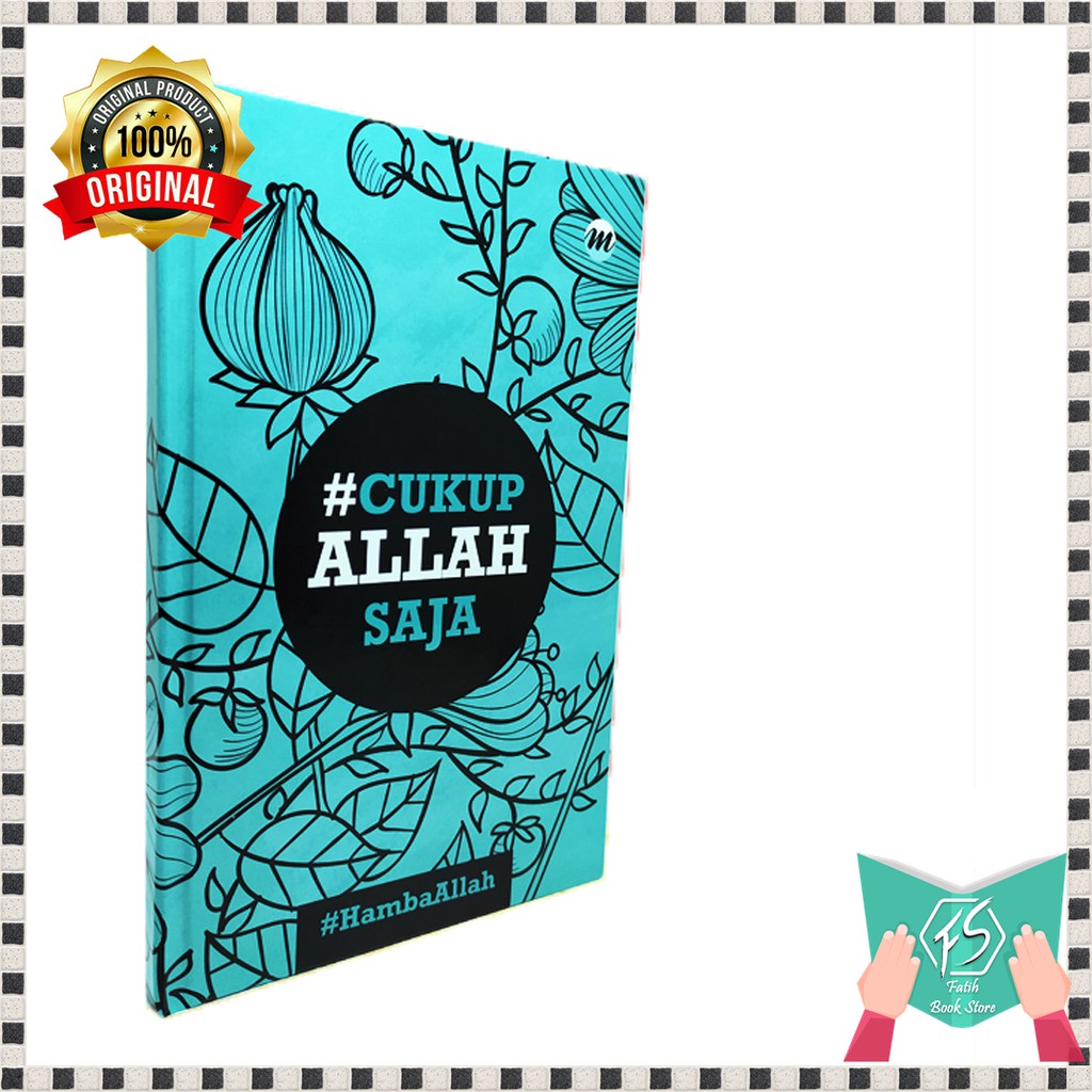 BUKU MOTIVASI ISLAM CUKUP ALLAH SAJA