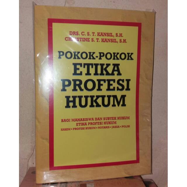 

Pokok pokok etika profesi hukum