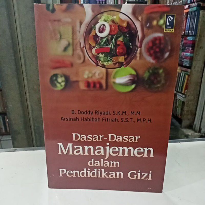 buku dasar dasar manajemen dalam pendidikan gizi