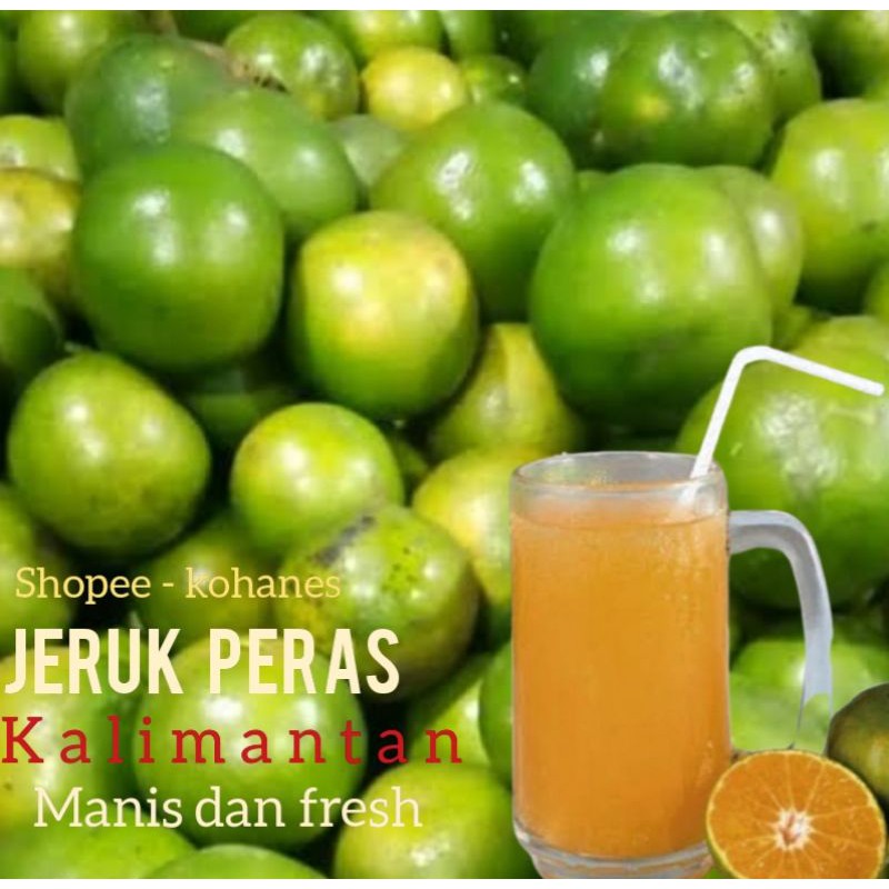 

JERUK PERAS KALIMANTAN MANIS ( KULIT TIPIS AIR BANYAK ) PILIHAN SPESIAL