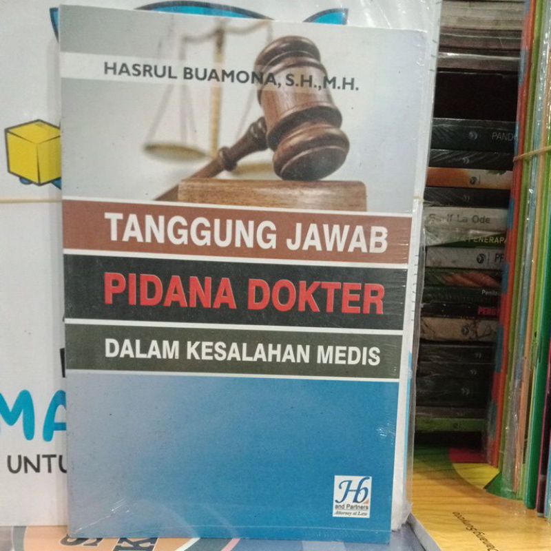 Tanggung Jawab Pidana Dokter Dalam Kesalahan Medis