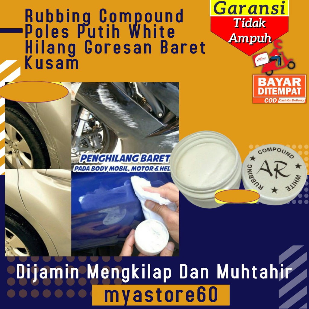 Rubbing Compound Kompon Compon Poles Putih White Hilang Goresan Baret Kusam Perawatan Motor Mobil