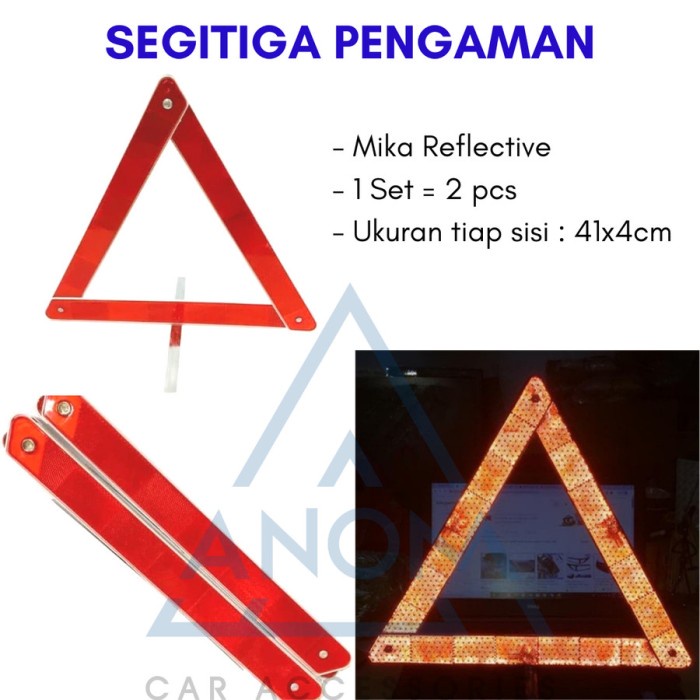 Segitiga Pengaman Darurat Reflektor Mobil / Pengaman Segitiga Mobil