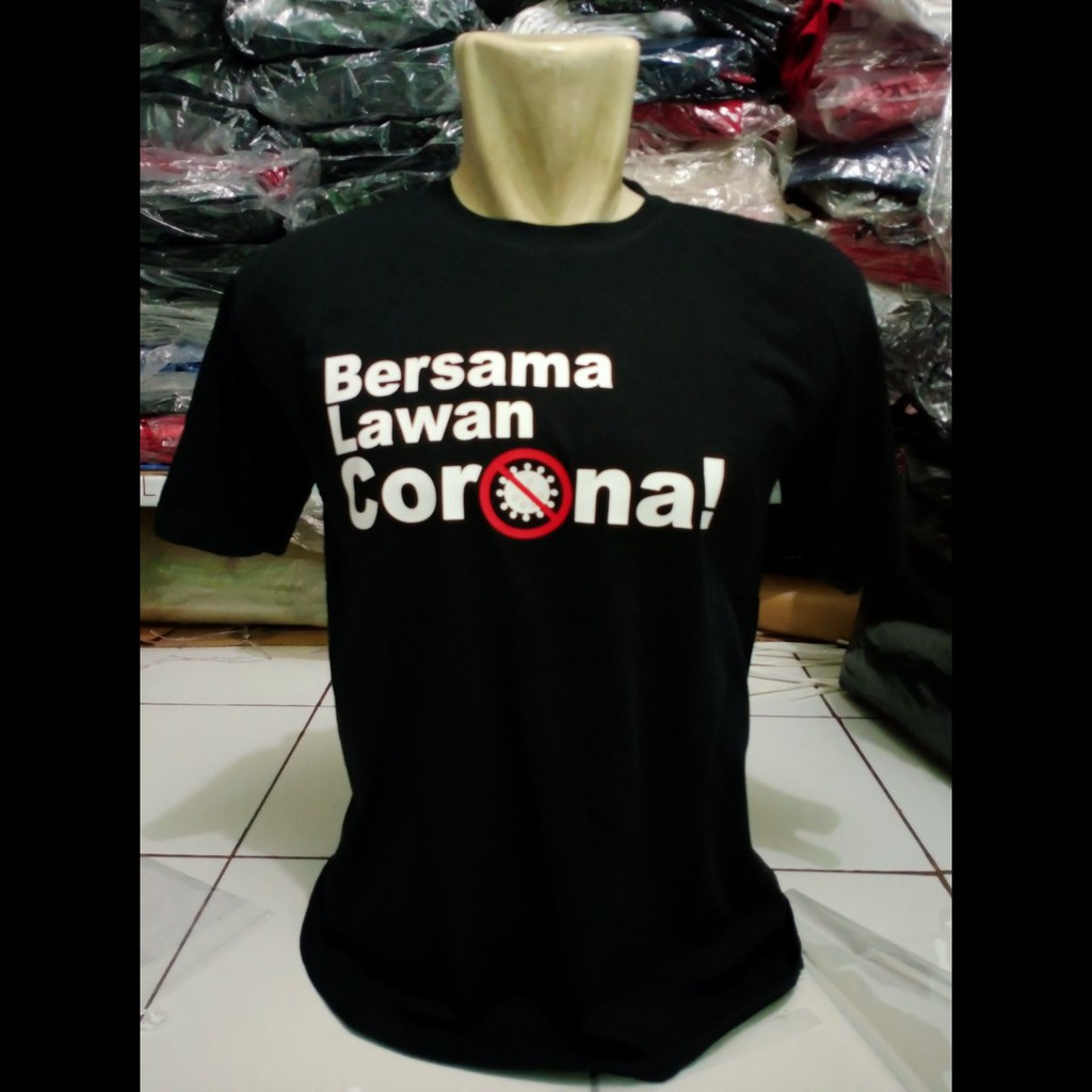 Kaos baju tshirt bersama lawan corona