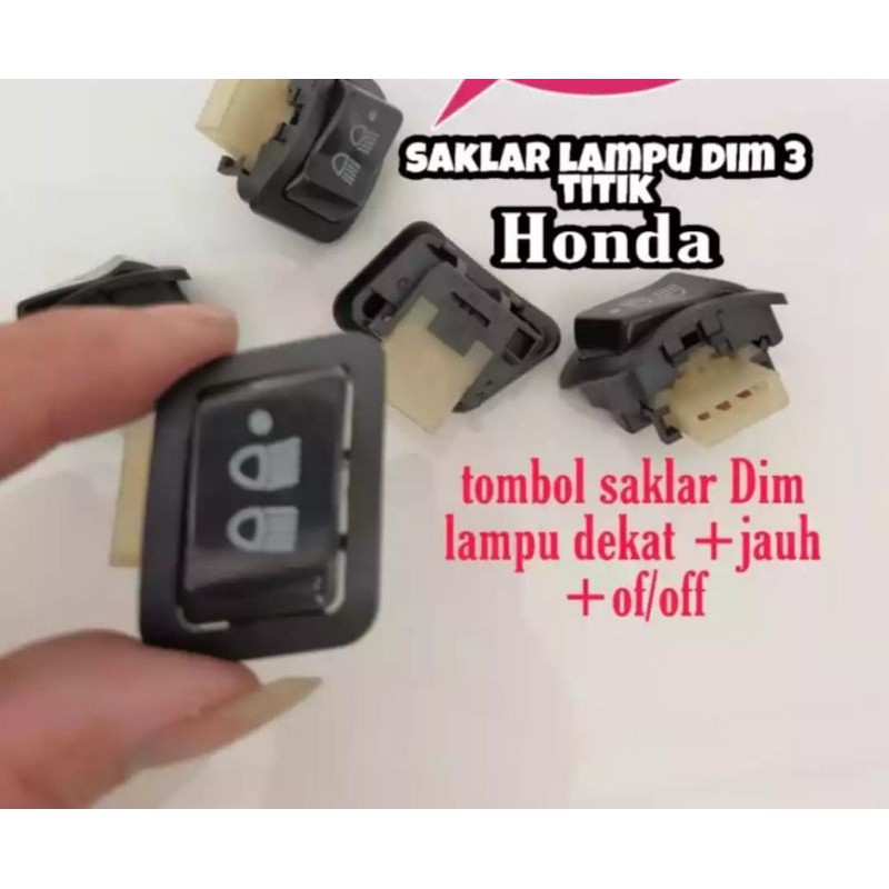 promo tombol saklar dim Honda 3 fungsi lampu dekat + jauh+of untuk Vario 125 beat fi dll universal