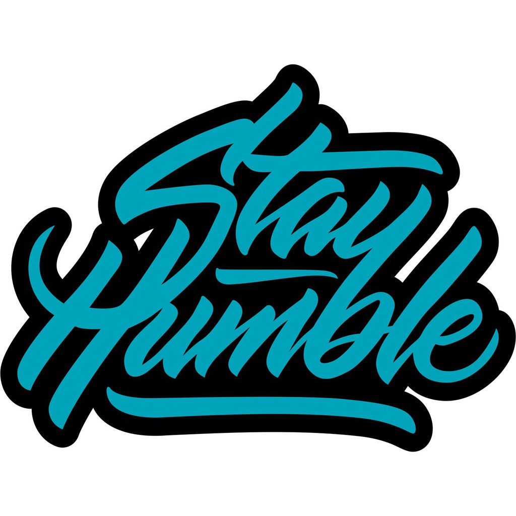 Cutting Sticker Pintu stay humble stiker truk stiker mobil stiker stay humble