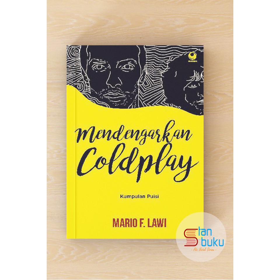 Mendengarkan Coldplay - Mario F. Lawi