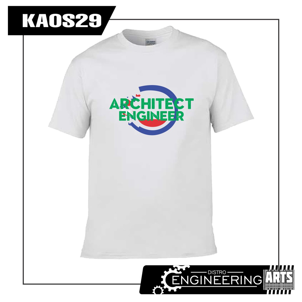 Kaos T-Shirt Architect Engineer / Distro Engineer / KAOS29