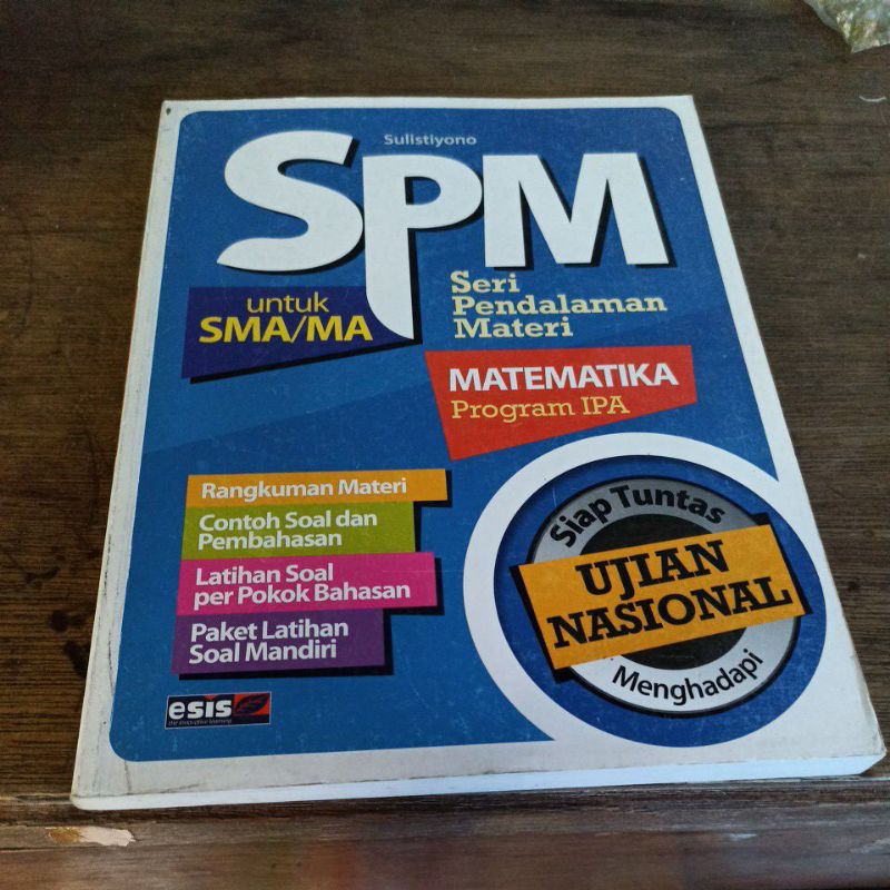 SPM Matematika sma oleh sulistiyono esis erlangga