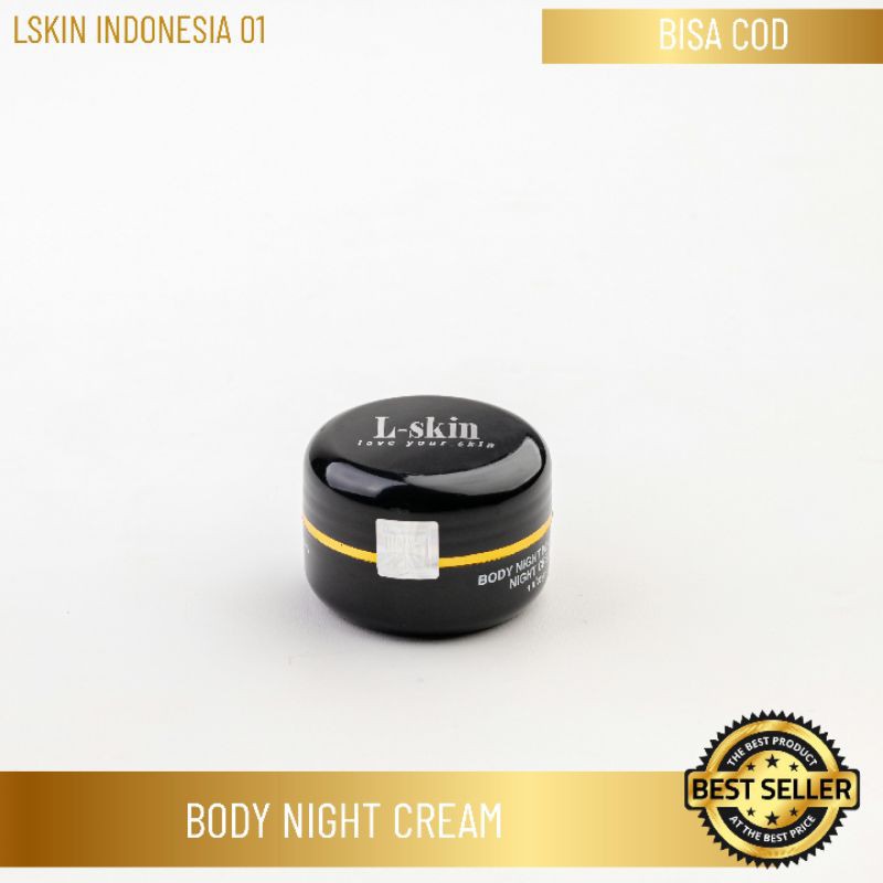 L-skin / Lskin Night Cream Body Whitening Menyamarkan Bekas Luka dan Mencerahkan