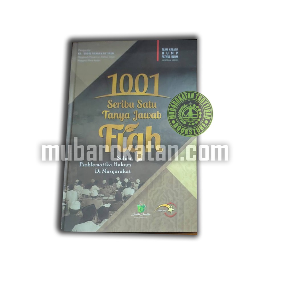 SERIBU SATU TANYA JAWAB FIQH | 1001 TANYA JAWAB FIQIH