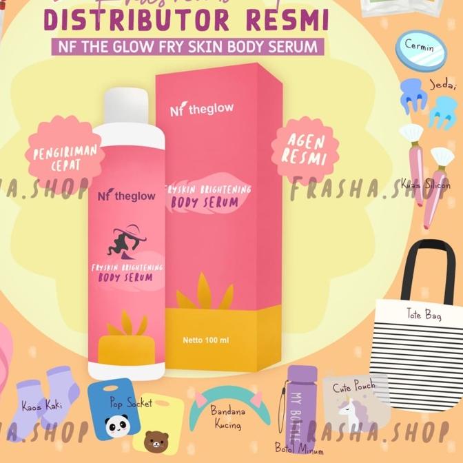 ➳ ✨ +FREE GIFT NFTHEGLOW FYSKIN BRIGHTENING BODY SERUM ☈