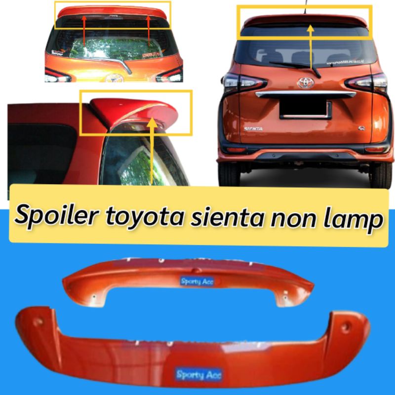 Spoiler Toyota Sienta non lamp