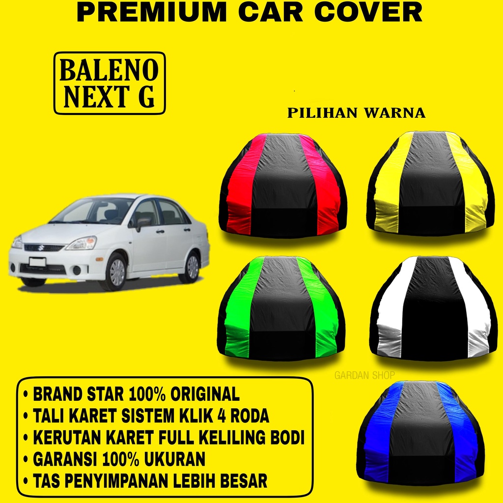 Body Cover BALENO NEXT G Garis 2 WARNA Penutup Pelindung Bodi Mobil Baleno Next G PREMIUM