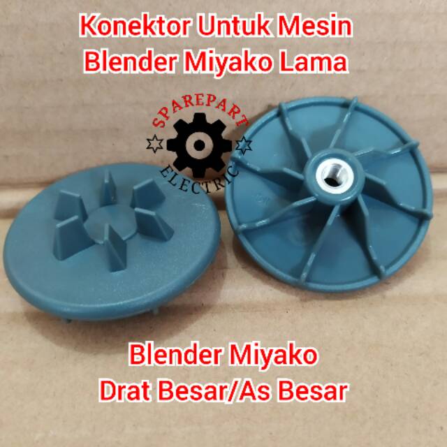 KONEKTOR GIGI MESIN BLENDER MIYAKO NATIONAL DRAT AS BESAR