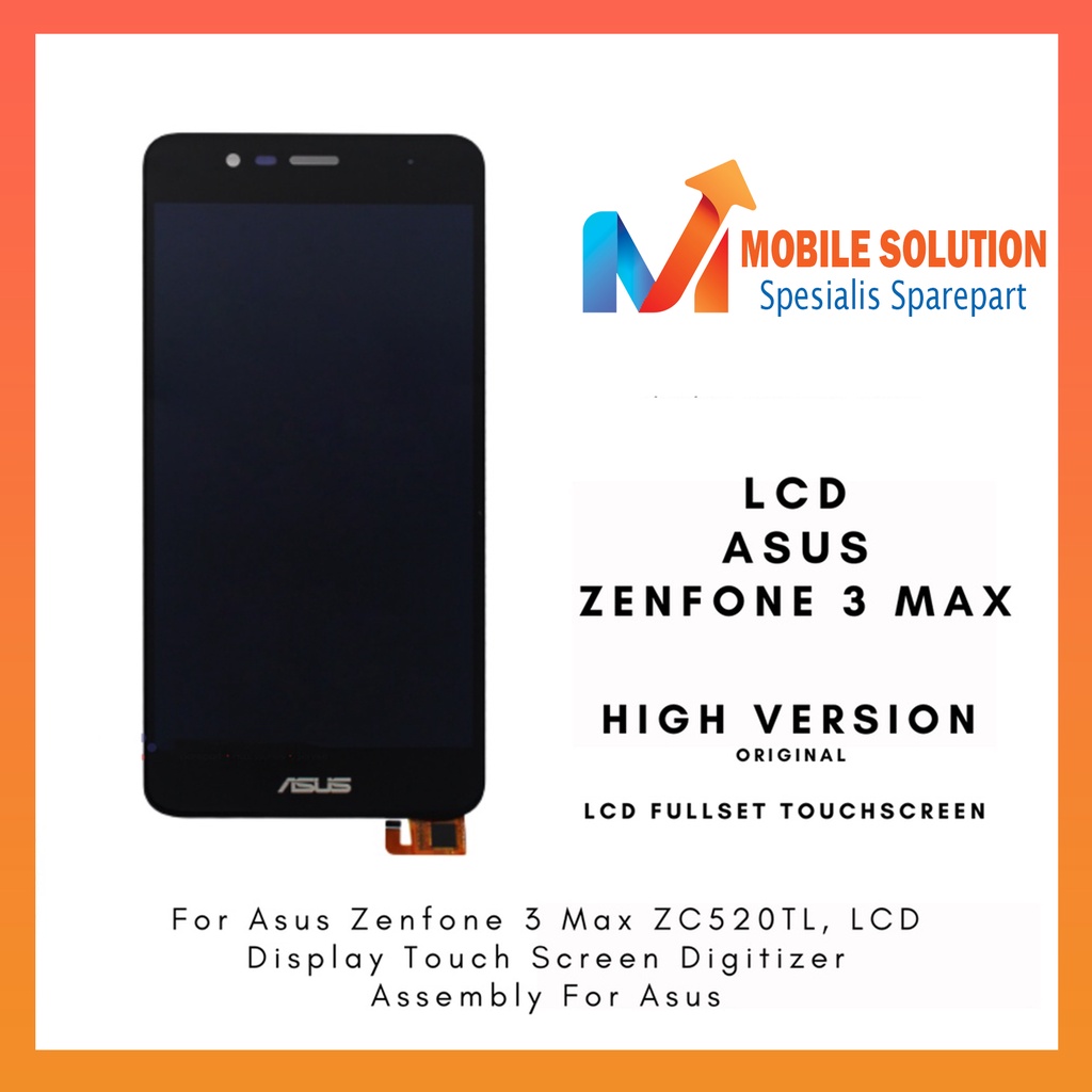 Grosir LCD Asus Zenfone 3 Max ZC520TL ORIGINAL 100% Fullset Touchscreen Garansi 1 Bulan + Packing / Bubbel