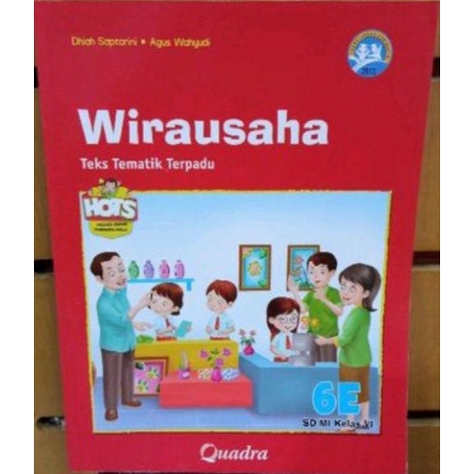 

Tematik kelas 6E quadra wirausaha